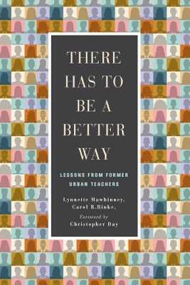 There Has to Be a Better Way - Lynnette Mawhinney, Carol R. Rinke