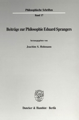 Beitr&auml;ge zur Philosophie Eduard Sprangers. - 