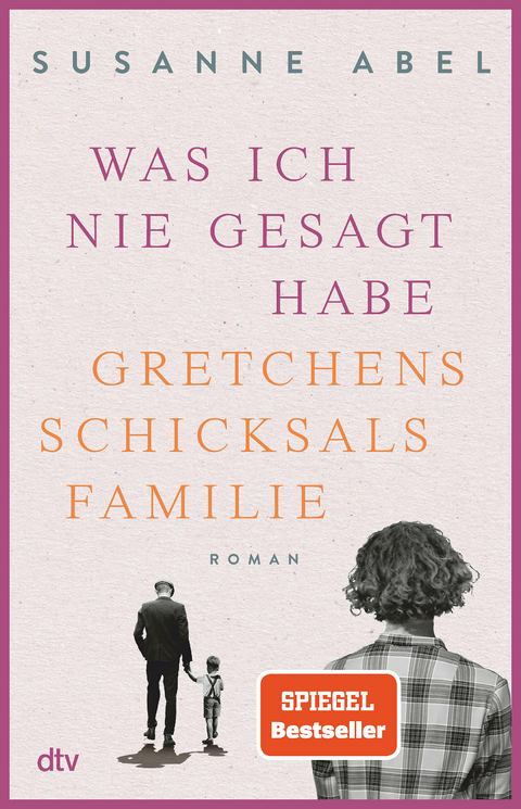 Was ich nie gesagt habe - Susanne Abel