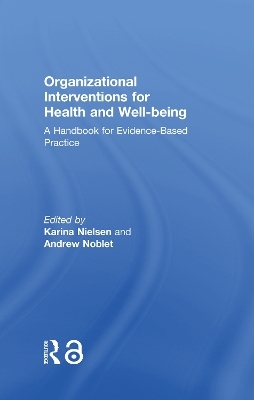 Organizational Interventions for Health and Well-being