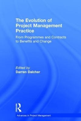 The Evolution of Project Management Practice - 