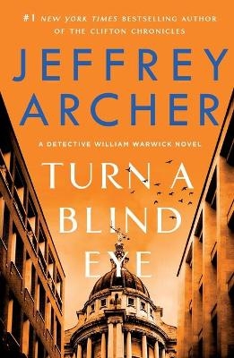 Turn a Blind Eye - Jeffrey Archer
