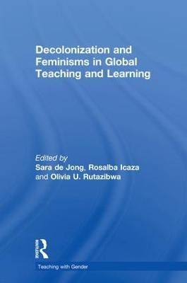 Decolonization and Feminisms in Global Teaching and Learning - 