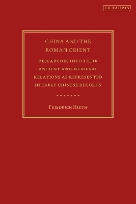 China and the Roman Orient - Friedrich Hirth