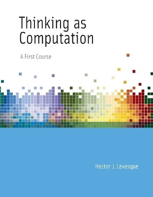 Thinking as Computation