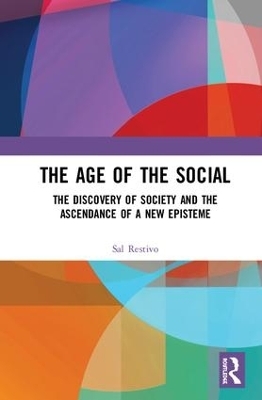 The Age of the Social - Sal Restivo