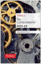 Tolley's Tax Computations 2021-22 - Walton, Kevin; Smailes, David