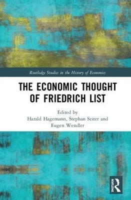 The Economic Thought of Friedrich List - 