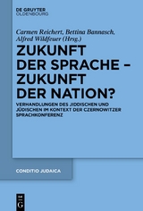 Zukunft der Sprache &ndash; Zukunft der Nation? - 