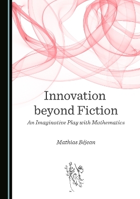 Innovation beyond Fiction
