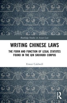 Writing Chinese Laws - Ernest Caldwell