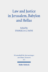 Law and Justice in Jerusalem, Babylon and Hellas - 