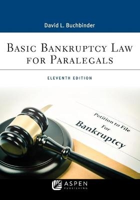 Basic Bankruptcy Law for Paralegals