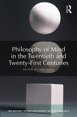 Philosophy of Mind in the Twentieth and Twenty-First Centuries - 