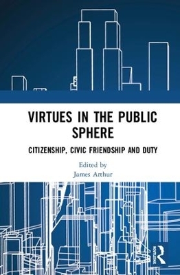 Virtues in the Public Sphere - 