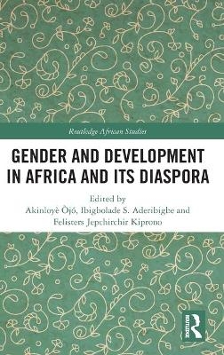 Gender and Development in Africa and Its Diaspora - 