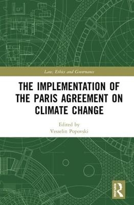 The Implementation of the Paris Agreement on Climate Change - 