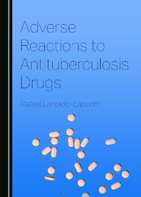 Adverse Reactions to Antituberculosis Drugs