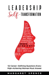 Leadership Self-Transformation - Margaret Spence