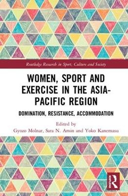 Women, Sport and Exercise in the Asia-Pacific Region - 