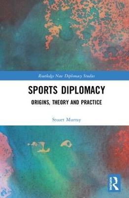 Sports Diplomacy - Stuart Murray