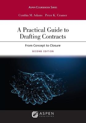 A Practical Guide to Drafting Contracts