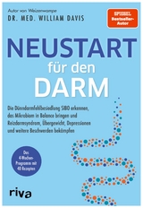 Neustart f&uuml;r den Darm - William Davis