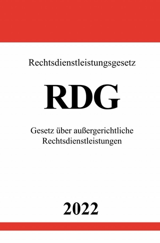 Rechtsdienstleistungsgesetz RDG 2022