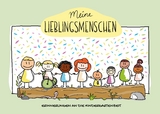 Freundschaftsbuch Meine Lieblingsmenschen - Erinnerungen an die Kindergartenzeit - Sara Pierbattisti-Spira