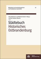 St&auml;dtebuch Historisches Ostbrandenburg - Joachim Stephan