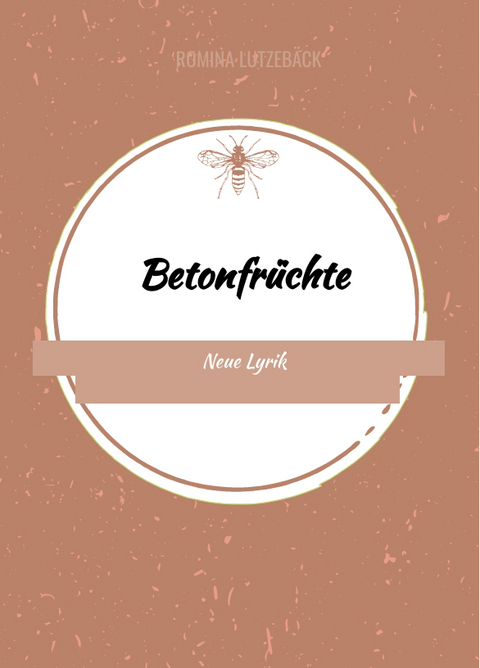 Betonfr&uuml;chte - Romina Lutzeb&auml;ck