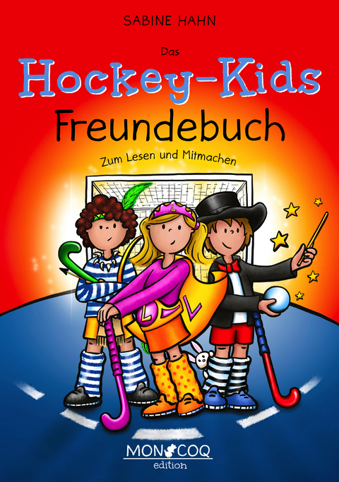 Das Hockey-Kids Freundebuch - Hahn Sabine