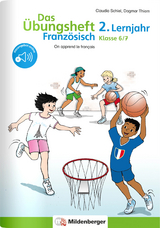 Das &Uuml;bungsheft Franz&ouml;sisch 6/7 &ndash; 2. Lernjahr - Dagmar Thiem, Claudia Schiel