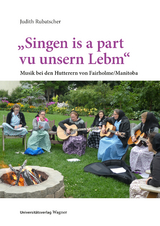 &bdquo;Singen is a part vu unsern Lebm&ldquo; - Judith Rubatscher