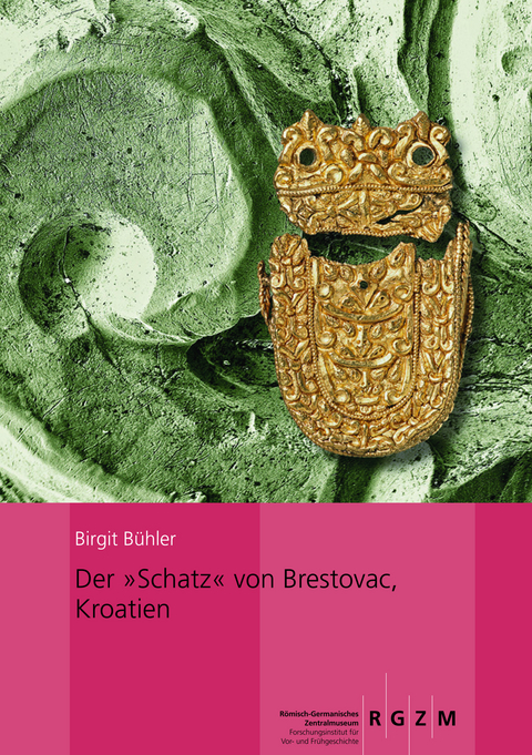 Der "Schatz" von Brestovac, Kroatien - Birgit B&uuml;hler