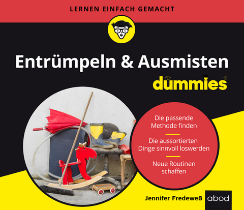 Entr&uuml;mpeln & Ausmisten f&uuml;r Dummies - Jennifer Fredewe&szlig;