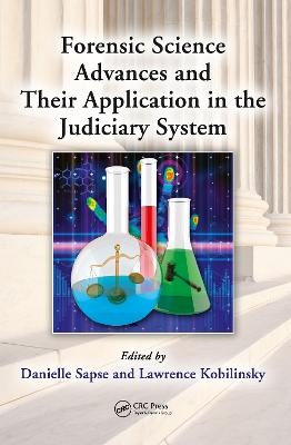 Forensic Science Advances and Their Application in the Judiciary System - 