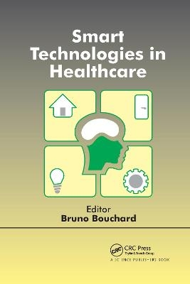 Smart Technologies in Healthcare