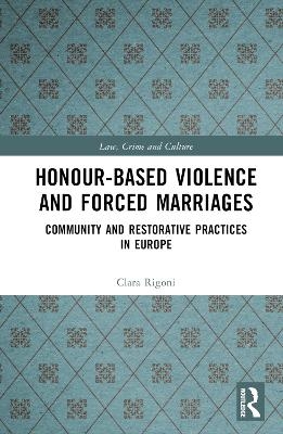 Honour-Based Violence and Forced Marriages