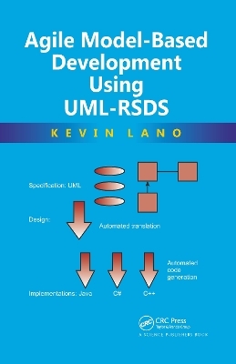 Agile Model-Based Development Using UML-RSDS