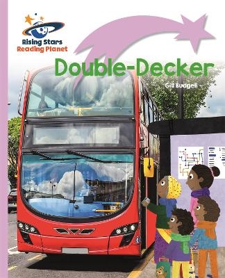 Reading Planet - Double-Decker - Lilac Plus: Lift-off First Words - Gill Budgell
