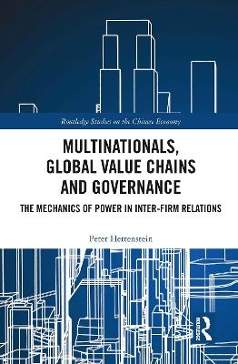 Multinationals, Global Value Chains and Governance