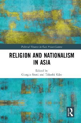 Religion and Nationalism in Asia - 