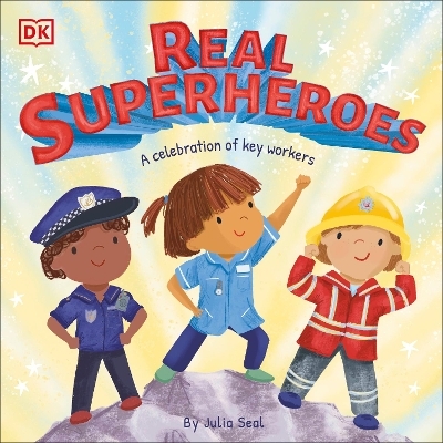 Real Superheroes -  Dk, Julia Seal