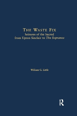 The Waste Fix - William G. Little