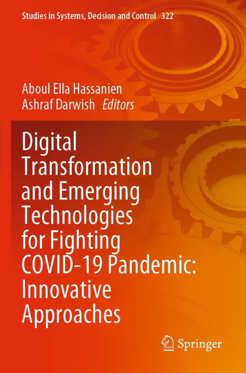 Digital Transformation and Emerging Technologies for Fighting COVID-19 Pandemic: Innovative Approaches - 