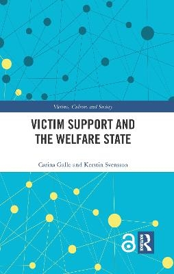 Victim Support and the Welfare State