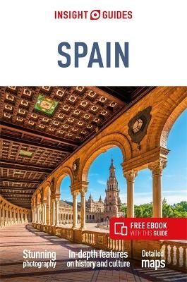 Insight Guides Spain: Travel Guide with eBook - Insight Guides