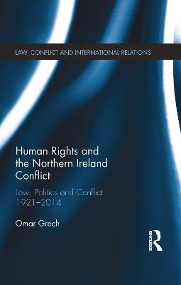 Human Rights and the Northern Ireland Conflict - Omar Grech