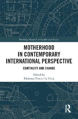 Motherhood in Contemporary International Perspective - 